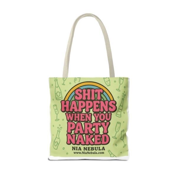 Sh*t Happens Party Tote Bag - Image 46