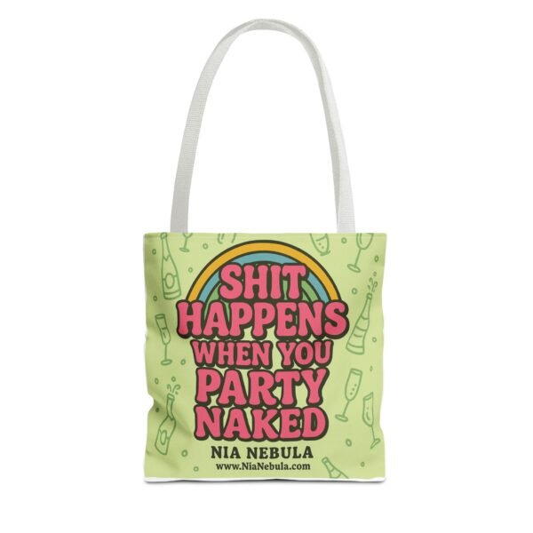 Sh*t Happens Party Tote Bag - Image 25
