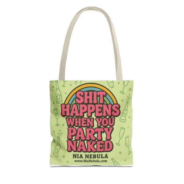 Sh*t Happens Party Tote Bag - Image 37
