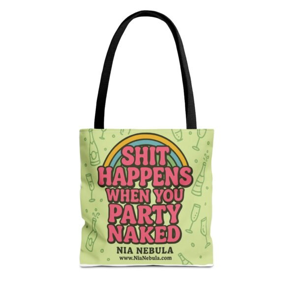 Sh*t Happens Party Tote Bag