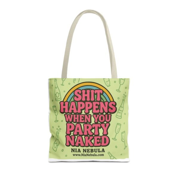 Sh*t Happens Party Tote Bag - Image 41