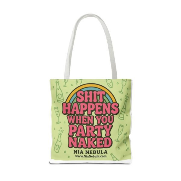 Sh*t Happens Party Tote Bag - Image 34