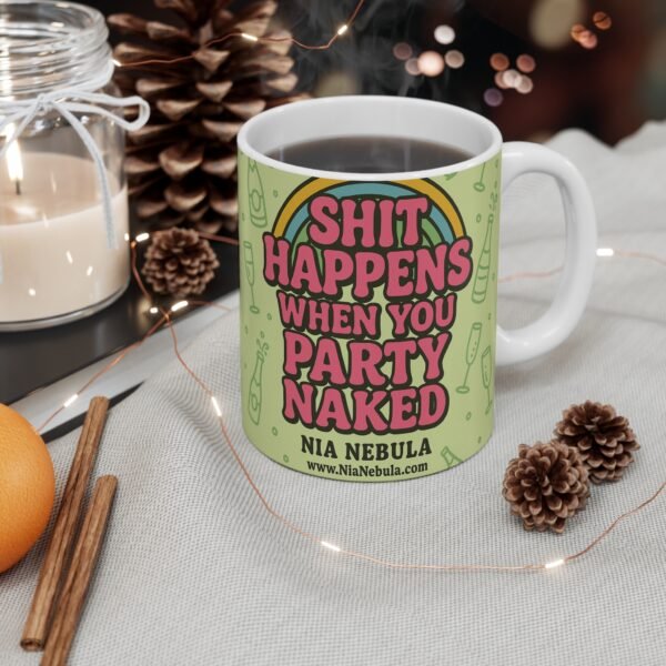 Sh*t Happens Mug - 11oz - Image 4