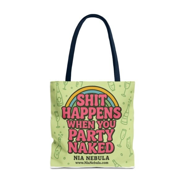 Sh*t Happens Party Tote Bag - Image 57