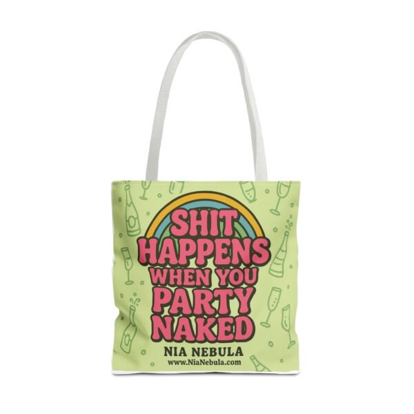 Sh*t Happens Party Tote Bag - Image 33