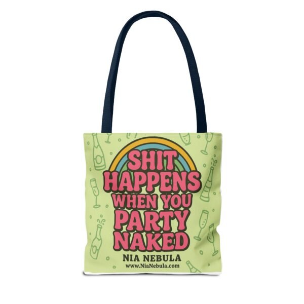 Sh*t Happens Party Tote Bag - Image 50