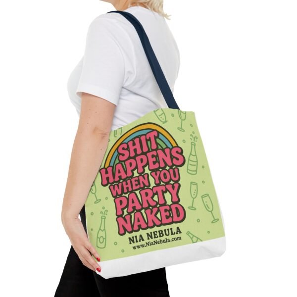 Sh*t Happens Party Tote Bag - Image 56
