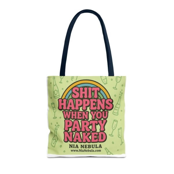 Sh*t Happens Party Tote Bag - Image 53